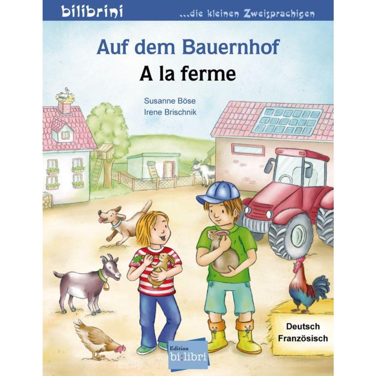Auf dem Bauernhof Deutsch-Französisch von Hueber Verlag GmbH